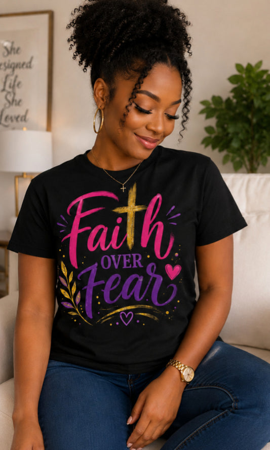 Faith Over Fear